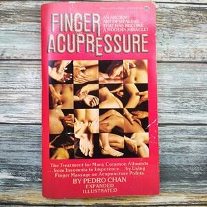 Finger Acupressure by Pedro Chan Illustrated Vtg 1975 Paperback Treatment Common